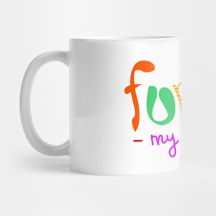 funny my life Mug